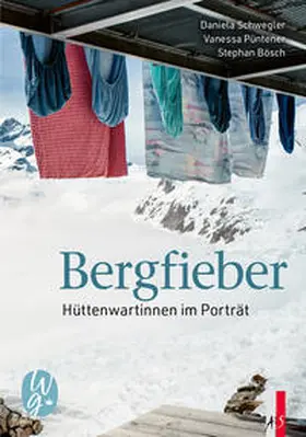 Schwegler |  Bergfieber | Buch |  Sack Fachmedien