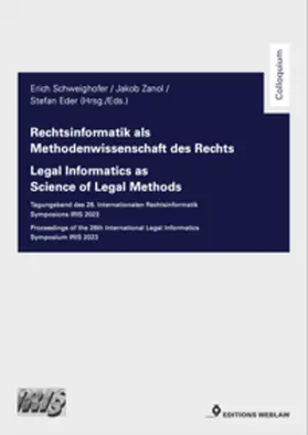 Schweighofer / Eder / Zanol |  Rechtsinformatik als Methodenwissenschaft des Rechts | Buch |  Sack Fachmedien