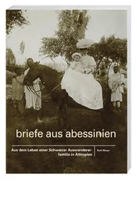 Meier |  Briefe aus Abessinien | Buch |  Sack Fachmedien