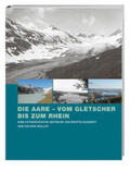 Kundert |  Die Aare - vom Gletscher bis zum Rhein | Buch |  Sack Fachmedien
