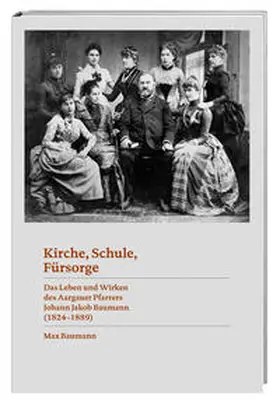 Baumann |  Kirche, Schule, Fürsorge | Buch |  Sack Fachmedien