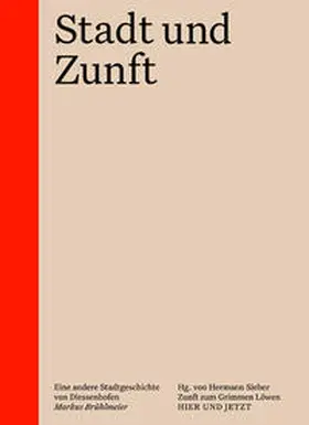 Brühlmeier |  Stadt und Zunft | Buch |  Sack Fachmedien