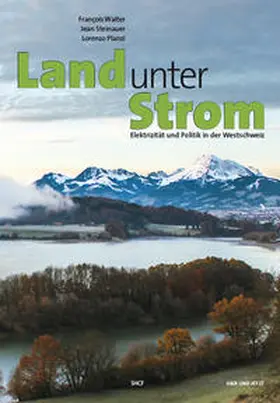 Walter / Steinauer / Planzi |  Land unter Strom | Buch |  Sack Fachmedien