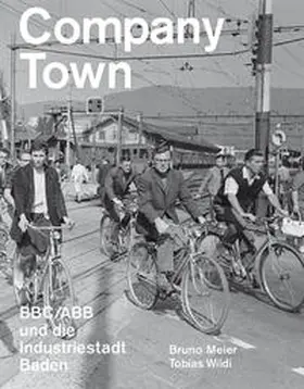 Meier / Wildi |  Company Town | Buch |  Sack Fachmedien