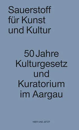Erismann |  Sauerstoff für Kunst und Kultur | Buch |  Sack Fachmedien