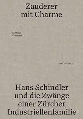 Wiesmann |  Zauderer mit Charme | Buch |  Sack Fachmedien
