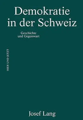 Lang |  Demokratie in der Schweiz | Buch |  Sack Fachmedien