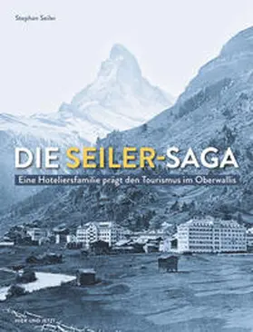 Seiler |  Die Seiler-Saga | Buch |  Sack Fachmedien