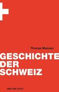 Maissen |  Geschichte der Schweiz | eBook | Sack Fachmedien