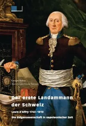 Institut und Museum der Auslandschweizer, Schloss Penthes in Genf / Andrey / Czouz-Tornare |  Der erste Landammann der Schweiz | eBook | Sack Fachmedien