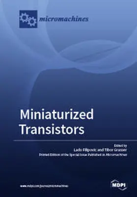 Filipovic / Grasser |  Miniaturized Transistors | Buch |  Sack Fachmedien