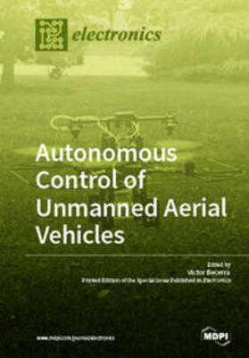 Becerra |  Autonomous Control of Unmanned Aerial Vehicles | Buch |  Sack Fachmedien