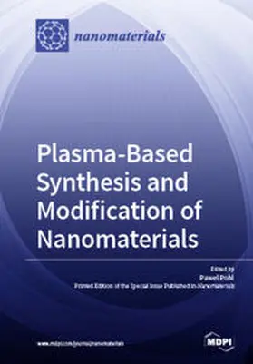Pohl |  Plasma based Synthesis and Modification of Nanomaterials | Buch |  Sack Fachmedien