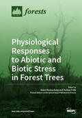 Rennenberg / Polle |  Physiological Responses to Abiotic and Biotic Stress in Forest Trees | Buch |  Sack Fachmedien