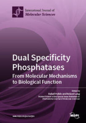 Pulido / Lang | Dual Specificity Phosphatases | Buch | 978-3-03921-688-8 | sack.de