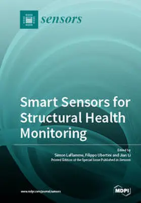 Ubertini / Laflamme / Li |  Smart Sensors for Structural Health Monitoring | Buch |  Sack Fachmedien