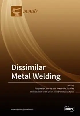 Carlone / Astarita |  Dissimilar Metal Welding | Buch |  Sack Fachmedien
