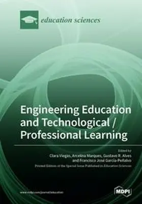 Viegas / Marques / Alves |  Engineering Education and Technological / Professional Learning | Buch |  Sack Fachmedien