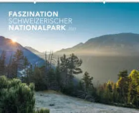 Lozza |  Kalender Faszination Schweizerischer Nationalpark 2021 | Sonstiges |  Sack Fachmedien