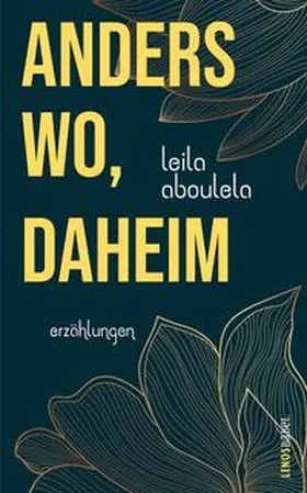 Aboulela |  anderswo, daheim | Buch |  Sack Fachmedien