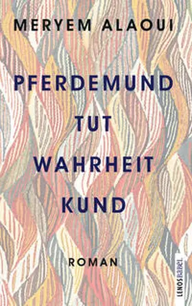 Alaoui |  Pferdemund tut Wahrheit kund | Buch |  Sack Fachmedien