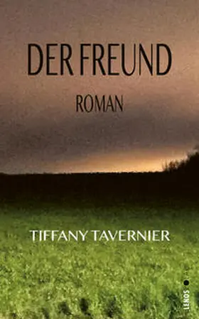Tavernier |  Der Freund | eBook | Sack Fachmedien