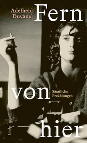 Duvanel / Dangel-Pelloquin / Kretzen |  Fern von hier | Buch |  Sack Fachmedien