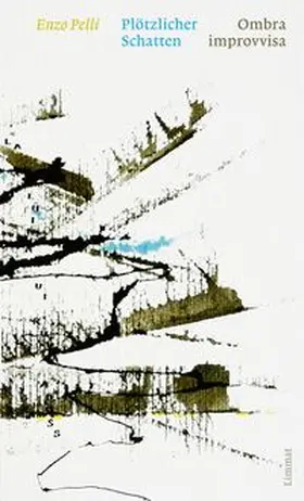 Pelli |  Plötzlicher Schatten / Ombra improvvisa | Buch |  Sack Fachmedien