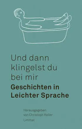 Weber / Keller / Hutmacher |  Und dann klingelst du bei mir | Buch |  Sack Fachmedien