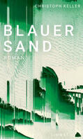 Keller |  Blauer Sand | Buch |  Sack Fachmedien