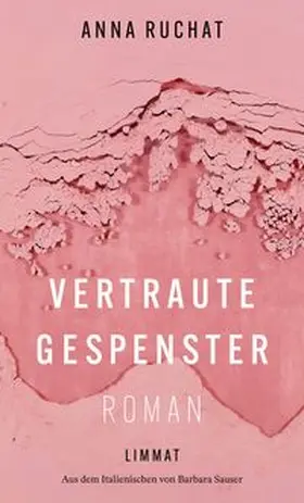 Ruchat |  Vertraute Gespenster | Buch |  Sack Fachmedien