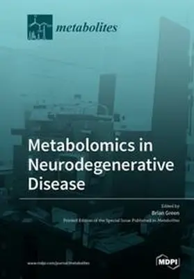 Green |  Metabolomics in Neurodegenerative Disease | Buch |  Sack Fachmedien