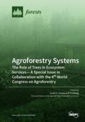 Chang / Cheng |  Agroforestry Systems | Buch |  Sack Fachmedien