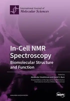 Shekhtman / Burz |  In-Cell NMR Spectroscopy | Buch |  Sack Fachmedien
