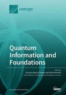 D'Ariano / Perinotti |  Quantum Information and Foundations | Buch |  Sack Fachmedien