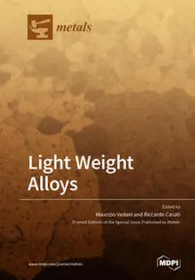 Vedani / Casati |  Light Weight Alloys | Buch |  Sack Fachmedien
