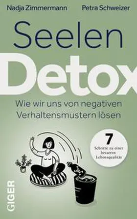 Zimmermann / Schweizer |  Seelen Detox | Buch |  Sack Fachmedien