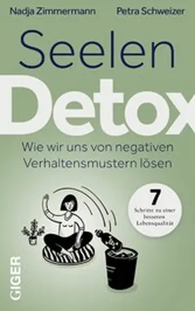 Zimmermann / Schweizer |  Seelen Detox | eBook | Sack Fachmedien