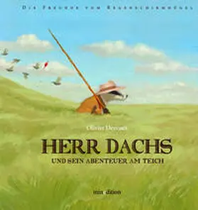 Desvaux |  Herr Dachs und Sein Abenteuer am Teich | Buch |  Sack Fachmedien