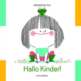 Piu |  Hallo Kinder! | Buch |  Sack Fachmedien
