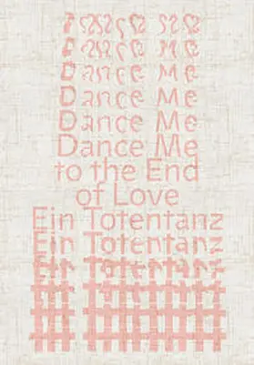 Kunz / Zweifel |  Dance Me to the End of Love | Buch |  Sack Fachmedien