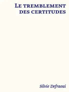 Schmidlin |  Le tremblement des certitudes | Buch |  Sack Fachmedien