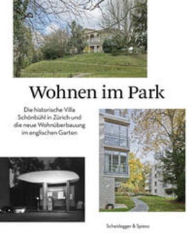 Brühlmeier / Eichenberger / Hanak |  Wohnen im Park | Buch |  Sack Fachmedien