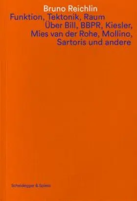 Reichlin / Dumont D'Ayot |  Funktion, Tektonik, Raum | Buch |  Sack Fachmedien