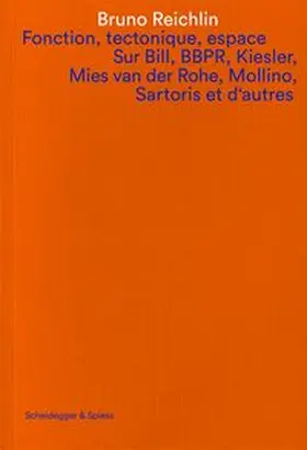 Reichlin / Dumont D'Ayot |  Fonction, tectonique, espace | Buch |  Sack Fachmedien