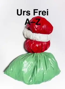 Keski-Mäenpää / Schenker |  Urs Frei. A¿Z | Buch |  Sack Fachmedien