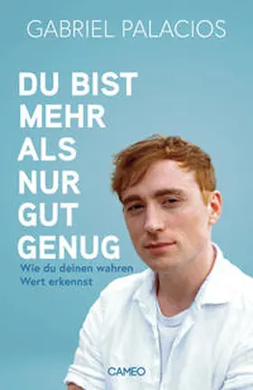 Palacios |  Du bist mehr als nur gut genug | Buch |  Sack Fachmedien
