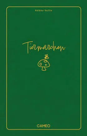 Vuille |  Tiermärchen | Buch |  Sack Fachmedien