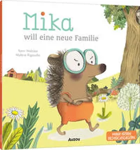Walcker |  Mika will eine neue Familie | Buch |  Sack Fachmedien