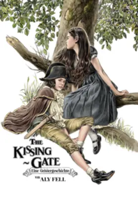 Fell |  The Kissing Gate | Buch |  Sack Fachmedien